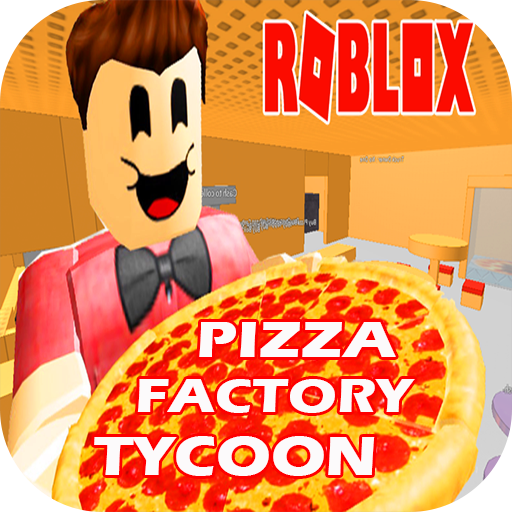 Guide For Pizza Factory Tycoon Roblox 1 0 Apk Download Com - pizza factory tycoon new roblox