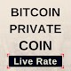 Download Bitcoin Private Live Rate For PC Windows and Mac