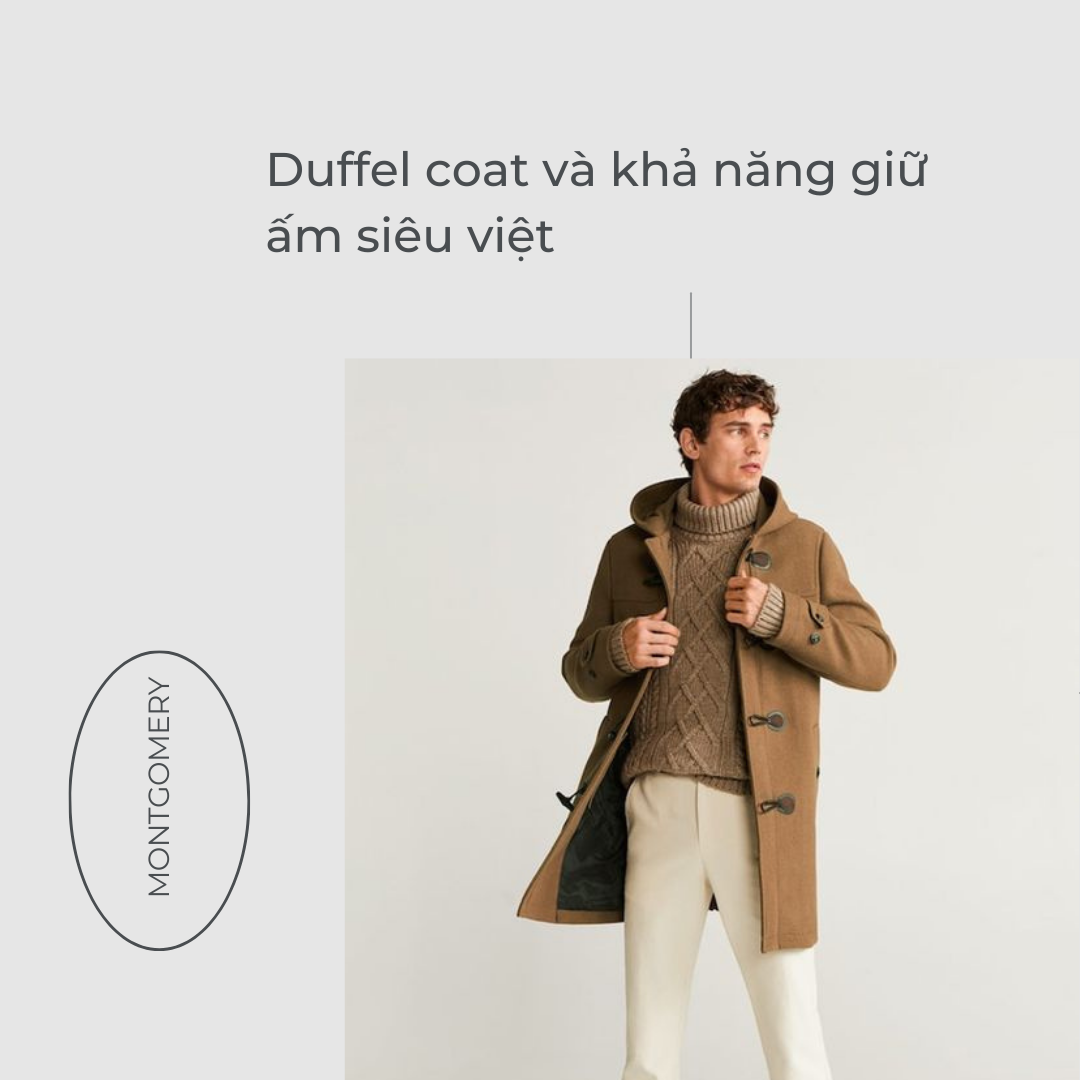 Duffel coat sẽ bảo vệ bạn khỏi mùa đông lạnh giá - các mẫu áo măng tô nam phổ biến