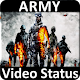 Download Army Video Status - Status For Whatsapp Status For PC Windows and Mac 1.0