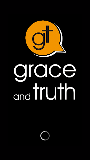 Grace and Truth