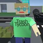 Trash Tycoon: waste chaos 3.0