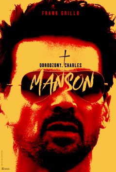 Odrodzony. Charles Manson