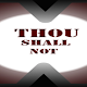 Download Thou Shall Not For PC Windows and Mac