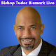 Download Bishop Tudor Bismark Live For PC Windows and Mac 1.0