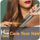 Download How to Take Care Your Hair For PC Windows and Mac 1.0