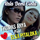 Download Rela Demi Cinta - Thomas Arya & Elsa Pitaloka For PC Windows and Mac 1.0