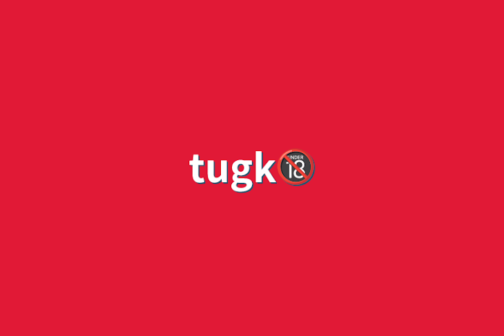 「tugk🔞」のメインビジュアル