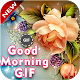 Download Good Morning Gif For PC Windows and Mac 1.4