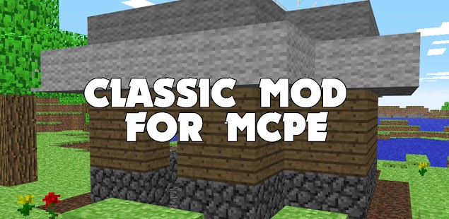 App Classic Minecraft Mod for MCPE Android app 2021 