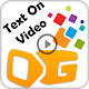 Download Add Text to Video : Write on Videos For PC Windows and Mac