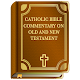 Download Catholic Bible Commentary on Old and New Testament For PC Windows and Mac 1.0