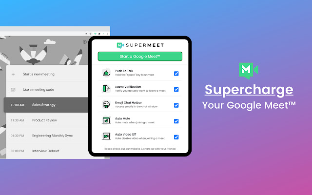 Google Meet Push to Talk & More - Supermeet chrome extension