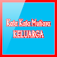 Download Kata Kata Mutiara Keluarga For PC Windows and Mac 1.1