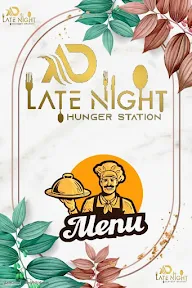 Ad Late Night Hunger Station menu 1