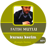 Fatih Mutlu kuranı kerim Mp3 1.2%20Fatih%20Mutlu Icon