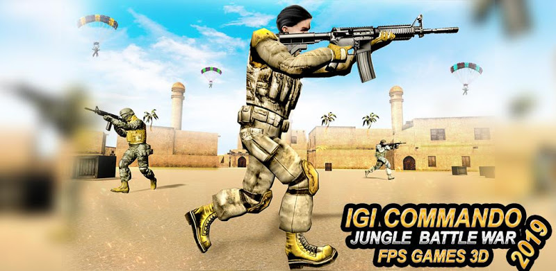 IGI commando jungle battle war 2019: FPS Games 3d