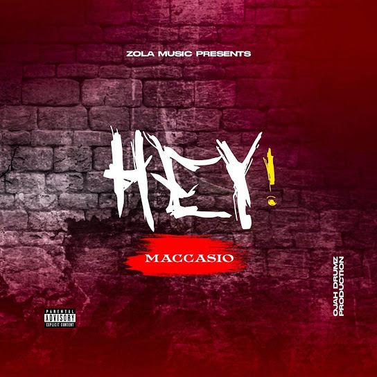 Maccasio – Hey