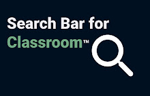 Search Bar for Classroom