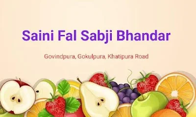 Saini Fal Sabji Bhandar