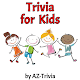 Download Trivia for Kids (Age 5-7) For PC Windows and Mac 2.0