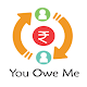 Download You Owe Me For PC Windows and Mac