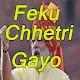 Download Feku Chhetri Gayo For PC Windows and Mac 1.0.0