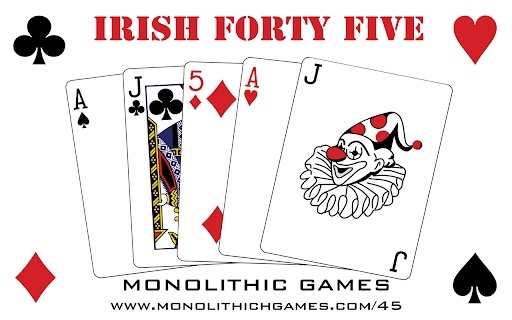45 | Irish Forty Five | Monolithic Games