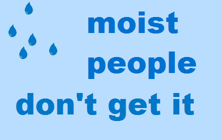 moist people Preview image 0