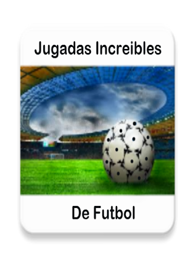 Jugadas Increibles de Futbol