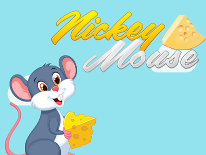 Lastest Nickey Mouse : Cheese lover APK