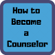 Download How to Become a Counselor For PC Windows and Mac 1.0