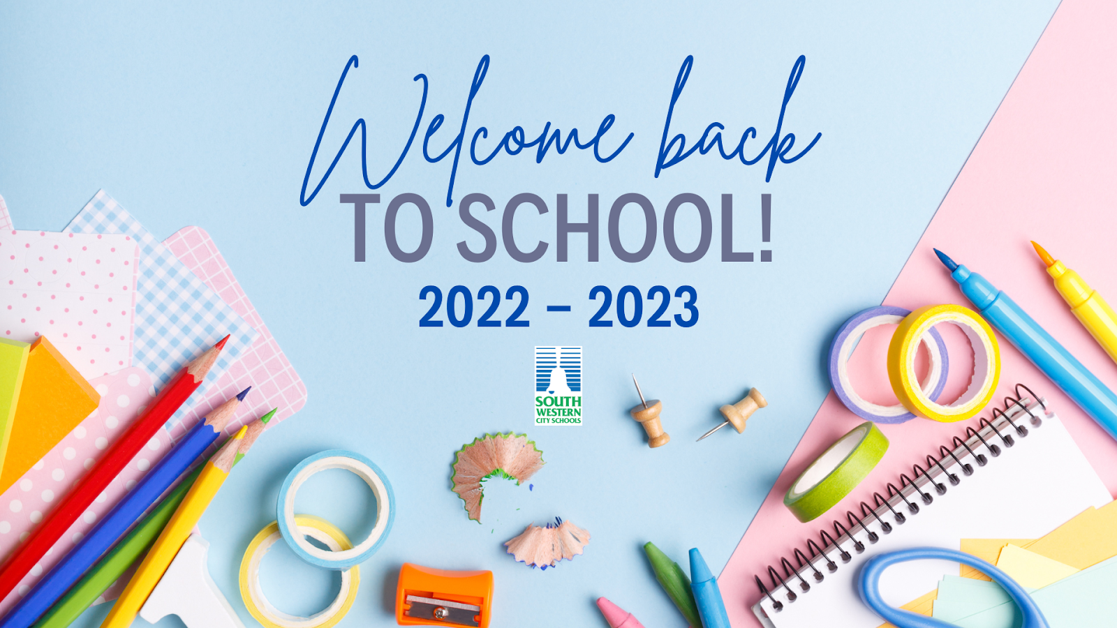 2022 - 2023 Back to School Open House