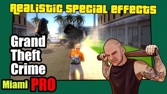  Grand Theft: Crime Miami PRO-   