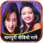 Cover Image of Download Nagpuri Song - Nagpuri Sadri, khortha video song 0.001 APK