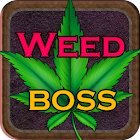 Weed Boss - Run A Ganja Farm & Be Firm Tycoon Inc 2.10.3