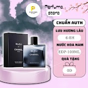 Nước Hoa Nam ( Dầu Thơm) Bleu De Chanel Cao Cấp Bản Edp Dung Tích 100Ml – Nước Hoa Nam Thơm Lâu Lịch Lãm Cuốn Hút