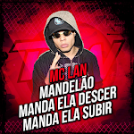 Cover Image of Download MC Lan e MC Fioti - Tá Olhando Oque Musica 1.3 APK