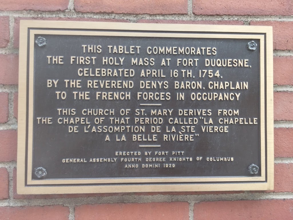 Read the Plaque The First Holy Mass at For Duquesne