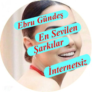 Download Ebru Gündeş En Sevilen Şarkılar İnternetsiz For PC Windows and Mac