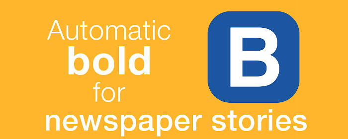 Automatic bold for newspaper stories marquee promo image