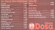 99 Variety Dosa And Pav Bhaji menu 6