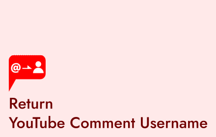 Return YouTube Comment Username Preview image 0