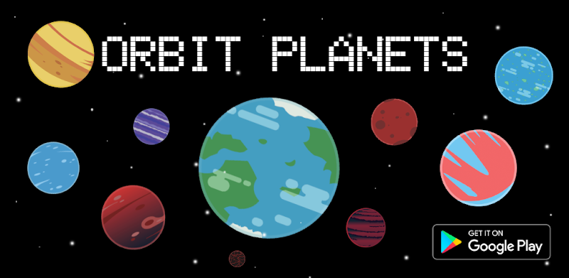 Orbit Planets