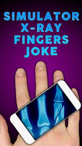 Simulator X-Ray Fingers Joke