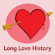 Download Long love History For PC Windows and Mac 1.0.2