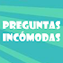 Preguntas incómodas0.8