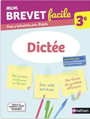 Dictée 3e - Préparation à l'épreuve du Brevet 2023