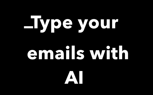 Type.AI: AI-powered Writing Tool for Emails