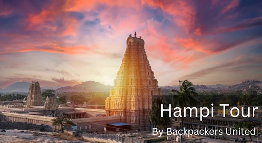 Hampi Backpacking Trip | Trek | Tour